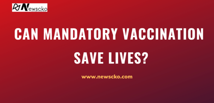Can Mandatory Vaccination Save Lives?